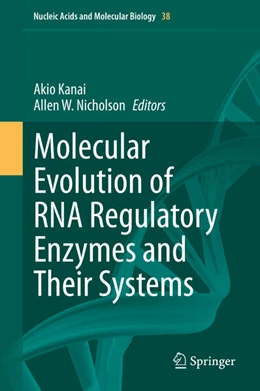 Abbildung von Kanai / Nicholson | Molecular Evolution of RNA Regulatory Enzymes and Their Systems | 1. Auflage | 2025 | beck-shop.de