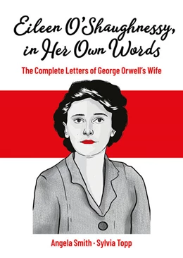 Abbildung von Smith / Topp | Eileen O’Shaughnessy, in Her Own Words | 1. Auflage | 2025 | beck-shop.de