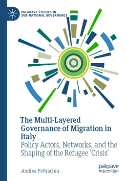 Abbildung von Pettrachin | The Multi-Layered Governance of Migration in Italy | 1. Auflage | 2025 | beck-shop.de