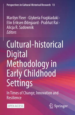 Abbildung von Fleer / Fragkiadaki | Cultural-historical Digital Methodology in Early Childhood Settings | 1. Auflage | 2025 | beck-shop.de