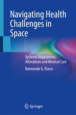 Abbildung von Russo | Navigating Health Challenges in Space | 1. Auflage | 2025 | beck-shop.de