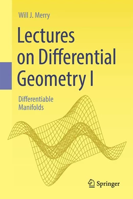 Abbildung von Merry | Lectures on Differential Geometry I | 1. Auflage | 2026 | beck-shop.de