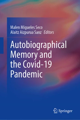 Abbildung von Migueles Seco / Aizpurua Sanz | Autobiographical Memory and the Covid-19 Pandemic | 1. Auflage | 2025 | beck-shop.de
