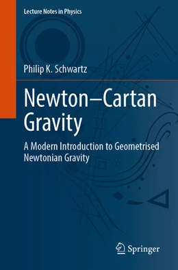 Abbildung von Schwartz | Newton–Cartan Gravity | 1. Auflage | 2025 | beck-shop.de