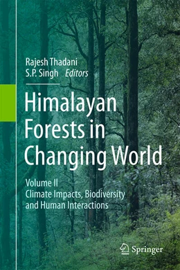 Abbildung von Thadani / Singh | Himalayan Forests in a Changing World | 1. Auflage | 2025 | beck-shop.de