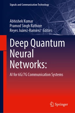 Abbildung von Kumar / Rathore | Deep Quantum Neural Networks: | 1. Auflage | 2026 | beck-shop.de