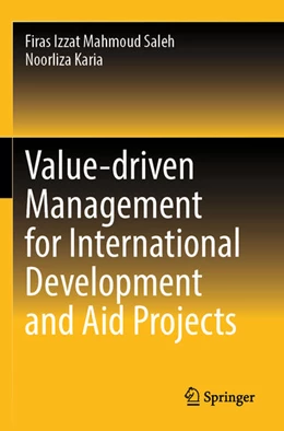 Abbildung von Mahmoud Saleh / Karia | Value-driven Management for International Development and Aid Projects | 1. Auflage | 2025 | beck-shop.de