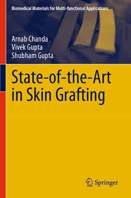 Abbildung von Chanda / Gupta | State-of-the-Art in Skin Grafting | 1. Auflage | 2025 | beck-shop.de