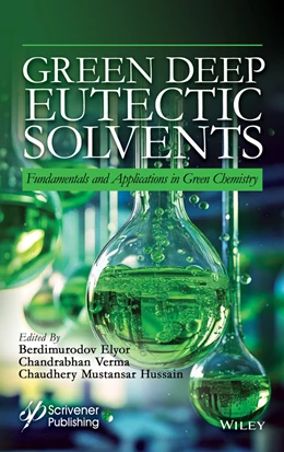 Abbildung von Elyor / Verma | Green Deep Eutectic Solvents | 1. Auflage | 2025 | beck-shop.de