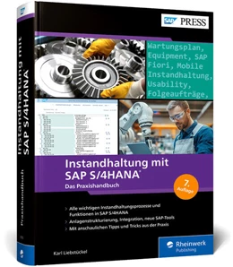 Abbildung von Liebstückel / Seidl | Instandhaltung mit SAP S/4HANA | 7. Auflage | 2025 | beck-shop.de