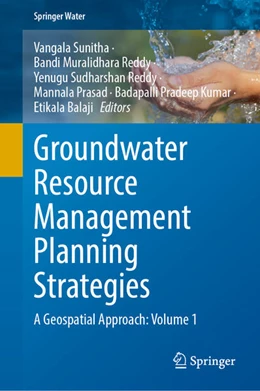Abbildung von Sunitha / Muralidhara Reddy | Groundwater Resource Management Planning Strategies | 1. Auflage | 2025 | beck-shop.de