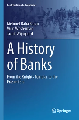 Abbildung von Karan / Westerman | A History of Banks | 1. Auflage | 2025 | beck-shop.de