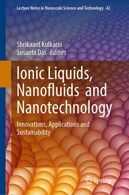 Abbildung von Kulkarni / Das | Ionic Liquids, Nanofluids and Nanotechnology | 1. Auflage | 2025 | beck-shop.de