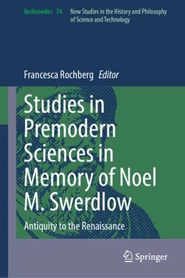 Abbildung von Rochberg | Studies in Premodern Sciences in Memory of Noel M. Swerdlow | 1. Auflage | 2026 | beck-shop.de