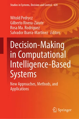 Abbildung von Pedrycz / Rivera-Zárate | Decision-Making in Computational Intelligence-Based Systems | 1. Auflage | 2025 | beck-shop.de
