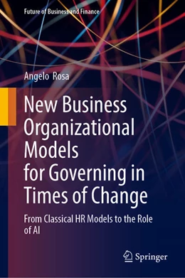 Abbildung von Rosa | New Business Organizational Models for Governing in Times of Change | 1. Auflage | 2025 | beck-shop.de