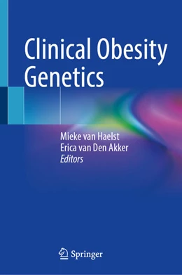 Abbildung von van Haelst / van den Akker | Clinical Obesity Genetics | 1. Auflage | 2026 | beck-shop.de