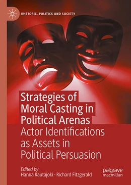 Abbildung von Rautajoki / Fitzgerald | Strategies of Moral Casting in Political Arenas | 1. Auflage | 2026 | beck-shop.de