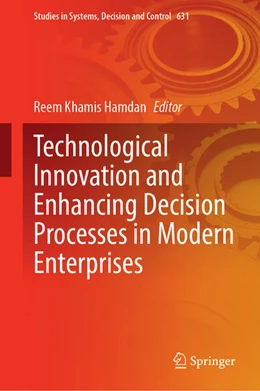 Abbildung von Hamdan | Technological Innovation and Enhancing Decision Processes in Modern Enterprises | 1. Auflage | 2026 | beck-shop.de