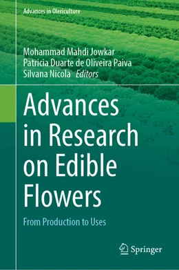 Abbildung von Jowkar / Duarte de Oliveira Paiva | Advances in Research on Edible Flowers | 1. Auflage | 2026 | beck-shop.de