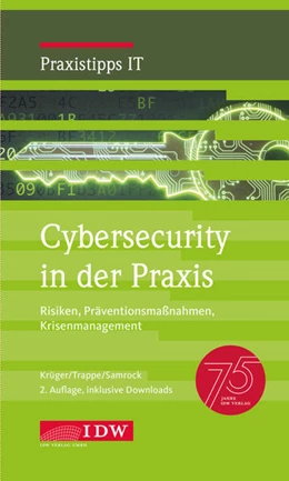 Abbildung von Krüger / Trappe | Cybersecurity in der Praxis, 2. Auflage | 2. Auflage | 2025 | beck-shop.de