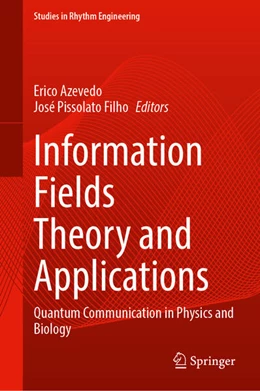Abbildung von Azevedo / Pissolato Filho | Information Fields Theory and Applications | 1. Auflage | 2025 | beck-shop.de