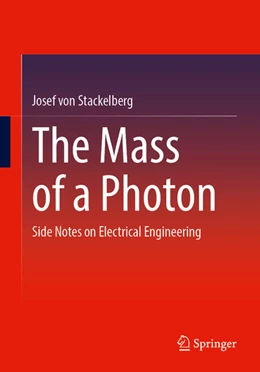 Abbildung von von Stackelberg | The Mass of a Photon | 1. Auflage | 2025 | beck-shop.de