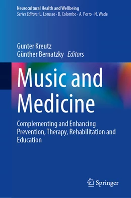 Abbildung von Kreutz / Bernatzky | Music and Medicine | 1. Auflage | 2025 | beck-shop.de