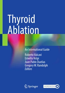 Abbildung von Valcavi / Volpi | Thyroid Ablation | 1. Auflage | 2025 | beck-shop.de