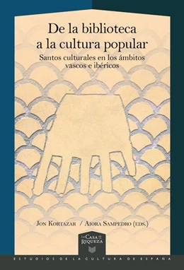 Abbildung von Kortazar / Sampedro | De la biblioteca a la cultura popular | 1. Auflage | 2025 | beck-shop.de