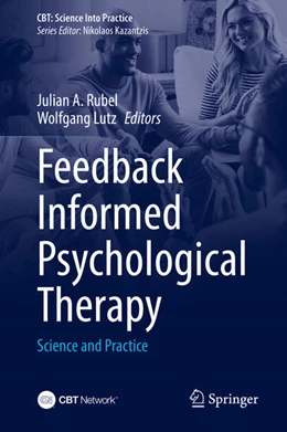 Abbildung von Rubel / Lutz | Feedback Informed Psychological Therapy | 1. Auflage | 2025 | beck-shop.de