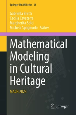 Abbildung von Bretti / Cavaterra | Mathematical Modeling in Cultural Heritage | 1. Auflage | 2025 | beck-shop.de