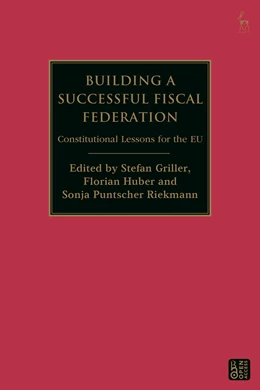 Abbildung von Griller / Huber | Building a Successful Fiscal Federation | 1. Auflage | 2026 | beck-shop.de