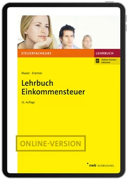 Abbildung von Maier / Kremer | Lehrbuch Einkommensteuer | 31. Auflage | 2025 | beck-shop.de