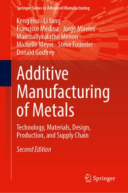 Abbildung von Hsu / Yang | Additive Manufacturing of Metals | 2. Auflage | 2026 | beck-shop.de