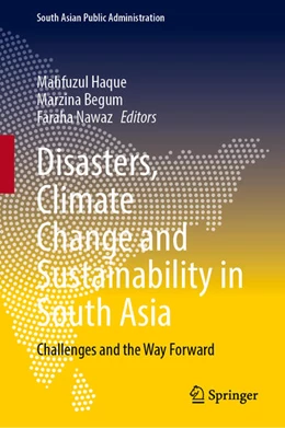 Abbildung von Haque / Begum | Disasters, Climate Change and Sustainability in South Asia | 1. Auflage | 2026 | beck-shop.de