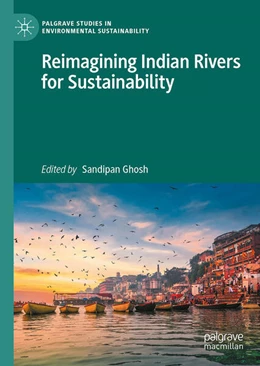 Abbildung von Ghosh | Reimagining Indian Rivers for Sustainability | 1. Auflage | 2026 | beck-shop.de