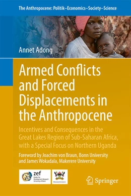 Abbildung von Adong | Armed Conflicts and Forced Displacements in the Anthropocene | 1. Auflage | 2026 | beck-shop.de