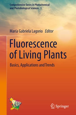 Abbildung von Lagorio | Fluorescence of Living Plants | 1. Auflage | 2026 | beck-shop.de