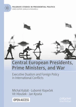 Abbildung von Hloušek / Kopecek | Central European Presidents, Prime Ministers, and War | 1. Auflage | 2025 | beck-shop.de