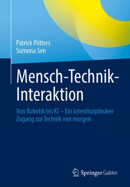 Abbildung von Pötters / Sen | Mensch-Technik-Interaktion | 1. Auflage | 2025 | beck-shop.de