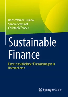 Abbildung von Grunow / Stassinet | Sustainable Finance | 1. Auflage | 2026 | beck-shop.de