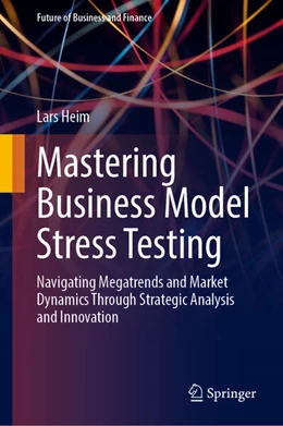 Abbildung von Heim | Mastering Business Model Stress Testing | 1. Auflage | 2025 | beck-shop.de