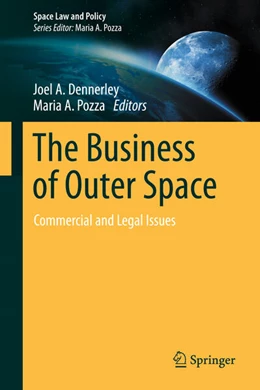 Abbildung von Dennerley / Pozza | The Business of Outer Space | 1. Auflage | 2026 | beck-shop.de