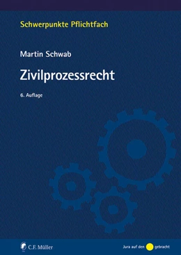 Abbildung von Schwab | Zivilprozessrecht | 6. Auflage | 2025 | beck-shop.de