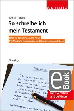 Abbildung von Zwißler / Petzold | So schreibe ich mein Testament | 17. Auflage | 2025 | beck-shop.de