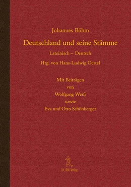 Abbildung von Oertel | Johannes Böhm - Deutschland und seine Stämme. Lateinisch – Deutsch | 1. Auflage | 2025 | beck-shop.de