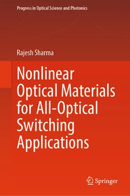 Abbildung von Sharma | Nonlinear Optical Materials for All-Optical Switching Applications | 1. Auflage | 2025 | beck-shop.de