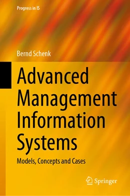 Abbildung von Schenk | Advanced Management Information Systems | 1. Auflage | 2025 | beck-shop.de
