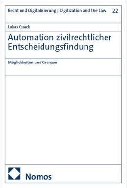 Abbildung von Quack | Automation zivilrechtlicher Entscheidungsfindung | 1. Auflage | 2025 | beck-shop.de